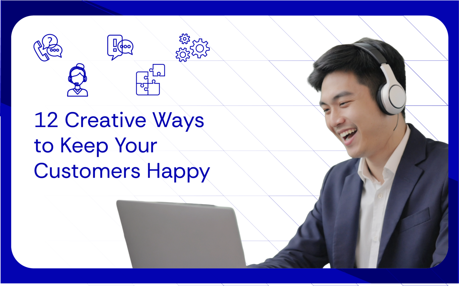 Happy Customer Using Website Here are the 12 proven ways ‘how to make your customer happy’ in 2026 ...