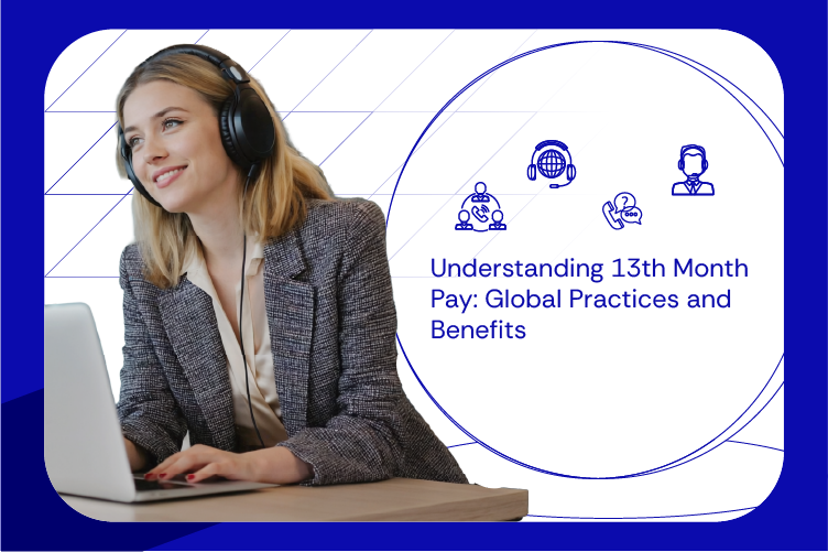 Understanding 13th Month Pay Global Practices and Benefits