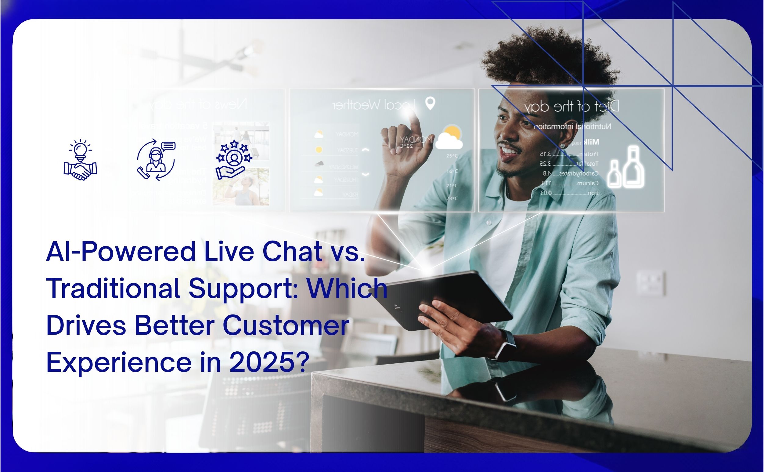ai-powered live chat vs. traditional support which drives better customer experience in 2025