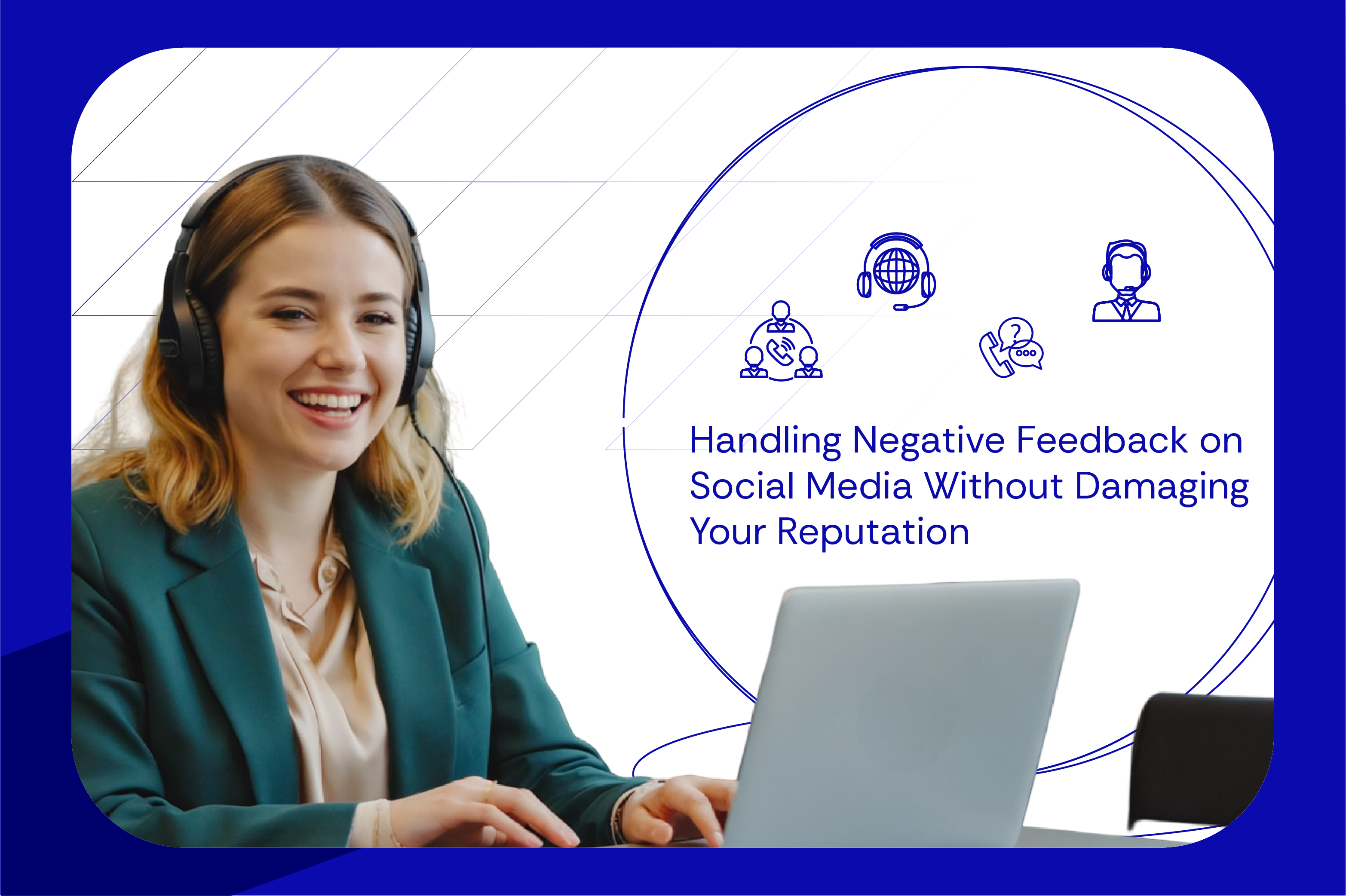 Handling-Negative-feedback on social media without damaging your reputation
