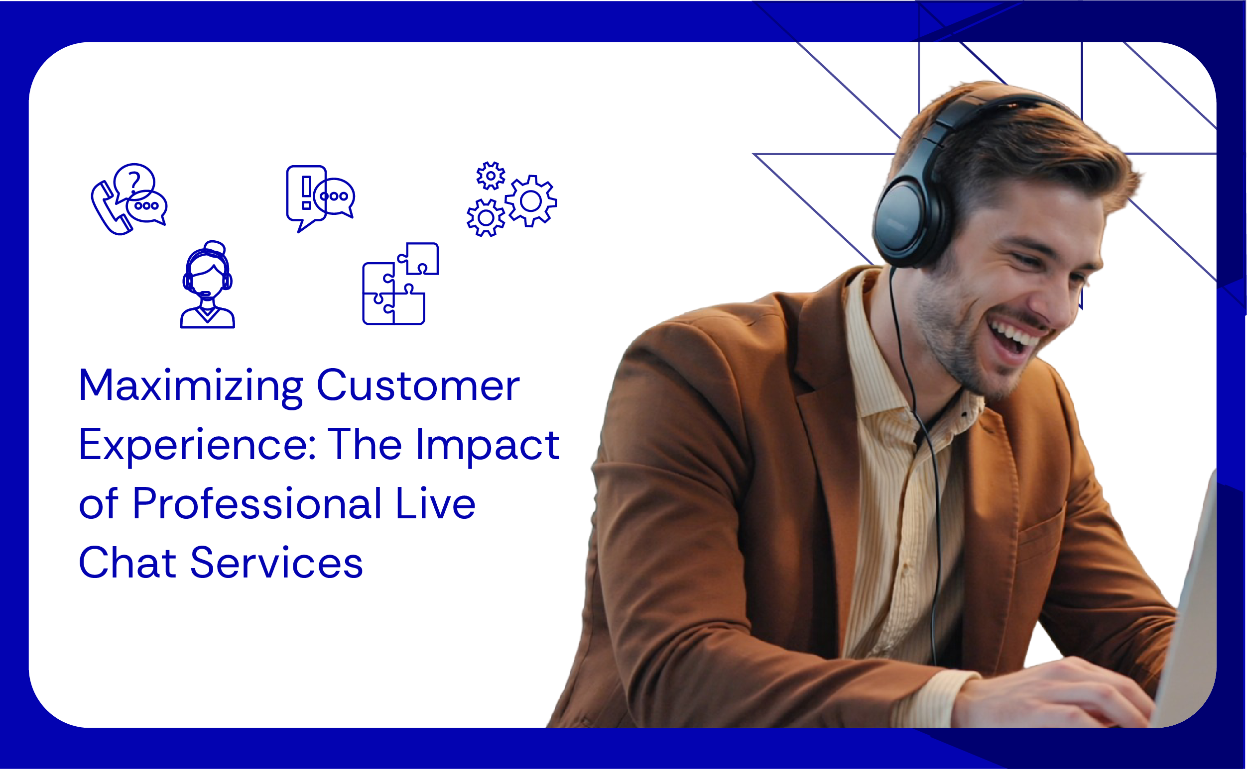 Maximizing Customer Experience The Impact of Professional Live Chat Services