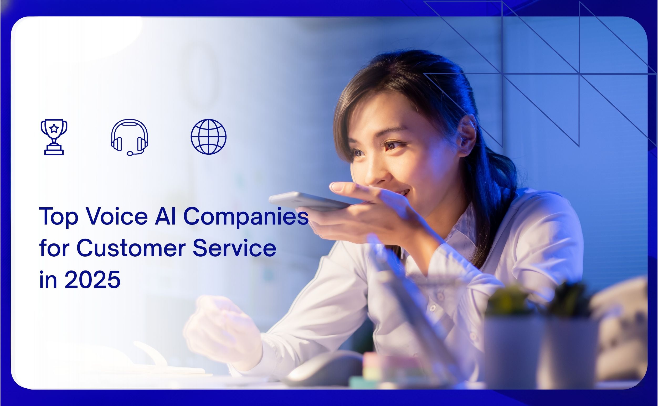 top voice ai companies for customer service in 2025
