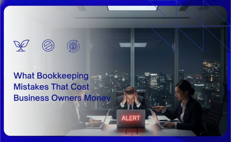 What Bookkeeping Mistakes Cost Business Owners Money