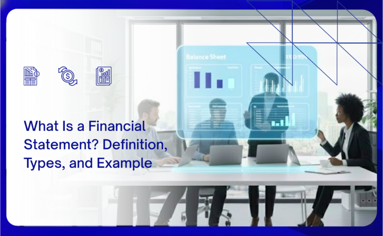 What Is a Financial Statement Definition, Types, and Example